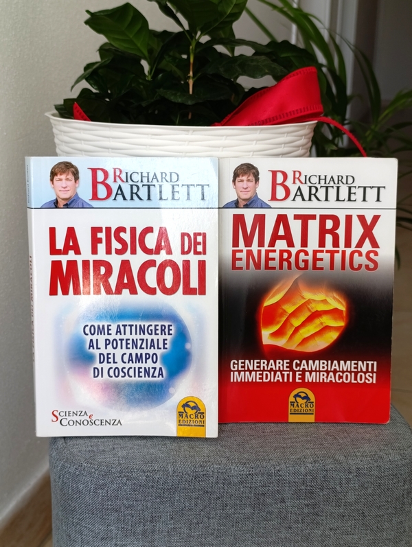 Richard Bartlett Matri Energetics - La fisica dei miracoli